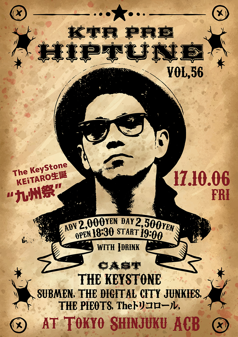 ktr pre. HipTune vol,56 〜The KeyStone KEiTARO生誕 “九州祭”〜の写真