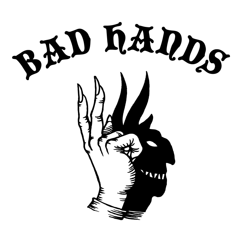 BAD HANDS